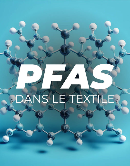 Le Scandale des PFAS dans les Textiles techniques sportifs ! - RELIEF Equipements